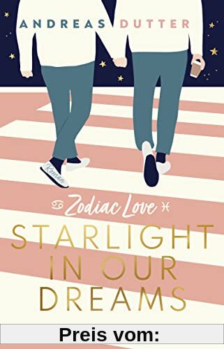 Zodiac Love: Starlight in Our Dreams: Roman